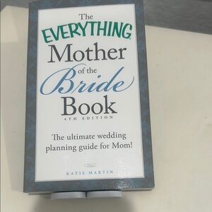 The Everything Mother of the Bride Book